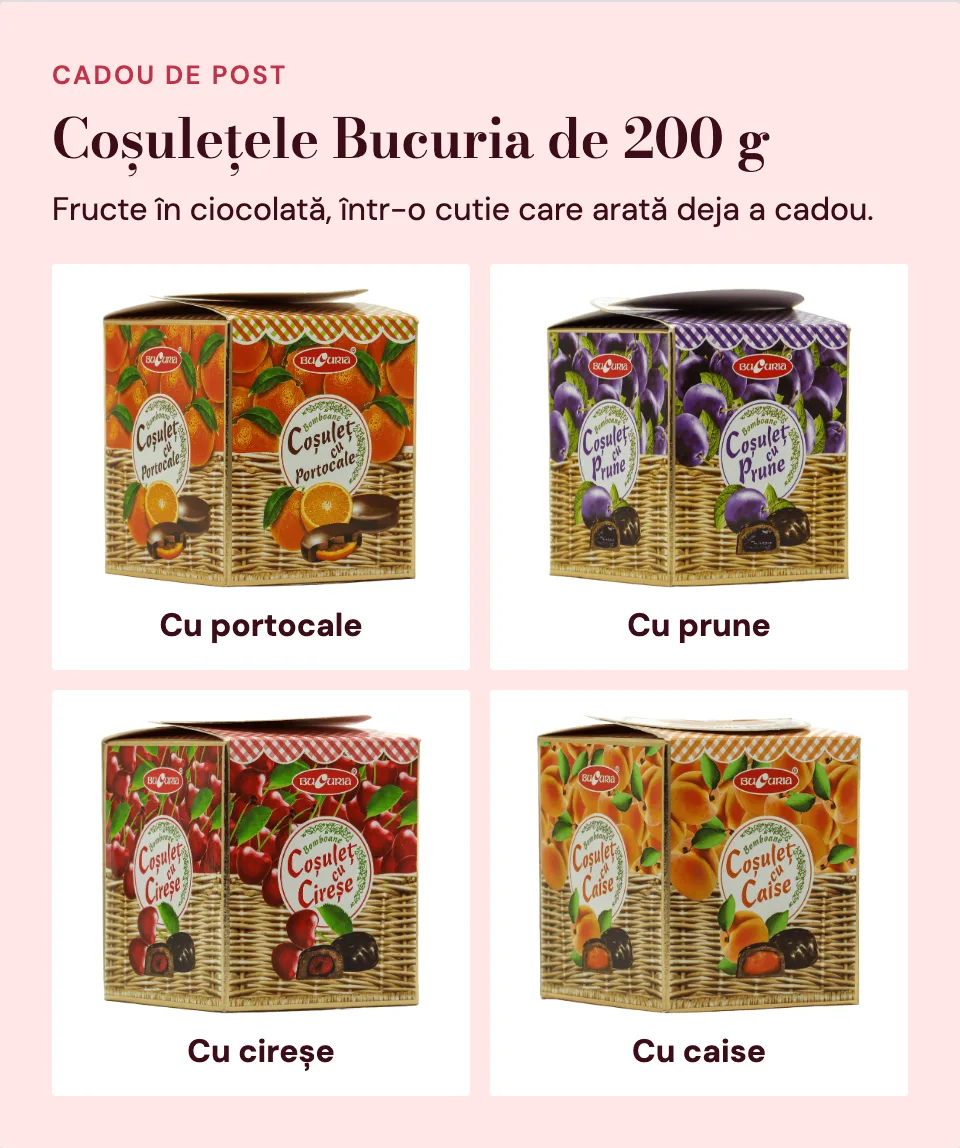 Coșulețele Bucuria de 200 g: cu portocale, cu prune, cu cireșe și cu caise
